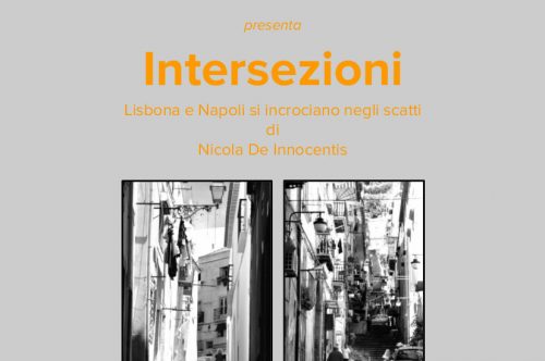 “Intersezioni – Napoli o Lisbona? ” di Nicola De Innocentis